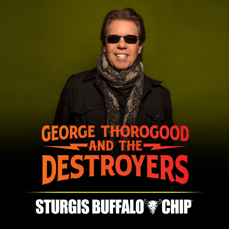 George Thorogood & The Destroyers @ The Legendary Buffalo Chip